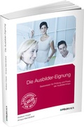 Cover: Die Ausbilder-Eignung - Feldhaus
