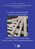 Cover: Les usages de la temporalit&eacute; dans les sciences sociales / Vom Umgang mit Temporalit&auml;t in den Sozial- und Geisteswissenschaften - Winkler, Dieter
