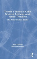 Cover: Toward a Theory of Child-Centered Psychodynamic Family Treatment - Routledge