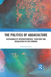 Abbildung von: The Politics of Aquaculture - Routledge