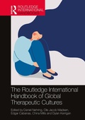 Cover: The Routledge International Handbook of Global Therapeutic Cultures - Routledge