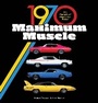 Cover: 1970 Maximum Muscle - Motorbooks
