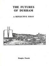 Enlarge image Cover: The Futures of Durham 2006 - City of Durham Trust