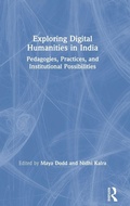 Cover: Exploring Digital Humanities in India - Routledge India