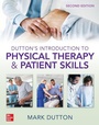Cover: Dutton's Introduction to Physical Therapy and Patient Skills, Second Edition - McGraw-Hill Education