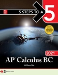 Cover: 5 Steps to a 5: AP Calculus BC 2021 - McGraw-Hill Education