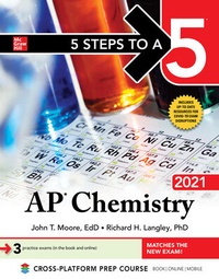 Enlarge image Cover: 5 Steps to a 5: AP Chemistry 2021 - McGraw-Hill Education