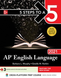 Enlarge image Cover: 5 Steps to a 5: AP English Language 2021 - McGraw-Hill Education