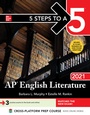 Cover: 5 Steps to a 5: AP English Literature 2021 - McGraw-Hill Education