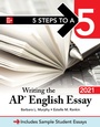 Cover: 5 Steps to a 5: Writing the AP English Essay 2021 - McGraw-Hill Education