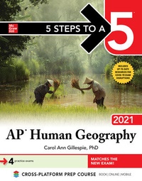 Enlarge image Cover: 5 Steps to a 5: AP Human Geography 2021 - McGraw-Hill Education