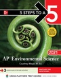 Cover: 5 Steps to a 5: AP Environmental Science 2021 - McGraw-Hill Education