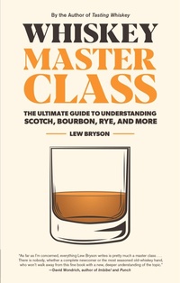 Enlarge image Cover: Whiskey Master Class - Harvard Common Press