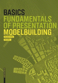 Enlarge image Cover: Basics Modelbuilding - Birkhäuser
