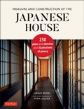 Cover: Measure and Construction of the Japanese House - Tuttle Publishing