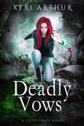 Cover: Deadly Vows (The Lizzie Grace Series, #6) - The Lizzie Grace Series