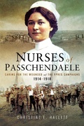 Cover: Nurses of Passchendaele - Pen & Sword History