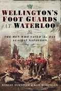 Cover: Wellington's Foot Guards at Waterloo - Frontline Books
