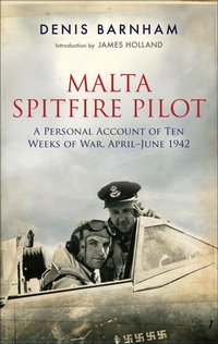 Enlarge image Cover: Malta Spitfire Pilot - Frontline Books
