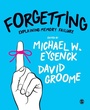 Cover: Forgetting - SAGE Publications Ltd