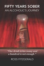 Cover: Fifty Years Sober - Hybrid Publishers