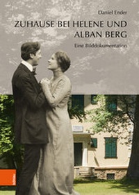 Abbildung von: Zuhause bei Helene und Alban Berg - Böhlau