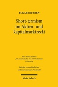 Abbildung von: Short-termism im Aktien- und Kapitalmarktrecht - Mohr Siebeck