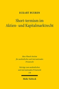 Abbildung von: Short-termism im Aktien- und Kapitalmarktrecht - Mohr Siebeck