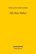 Cover: Mit Max Weber - Mohr Siebeck