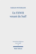 Bild: Un YHWH venant du Sud? - Mohr Siebeck