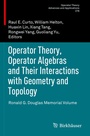 Cover: Operator Theory, Operator Algebras and Their Interactions with Geometry and Topology - Birkhäuser