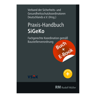 Enlarge image Cover: Praxis-Handbuch SiGeKo - mit E-Book - Rudolf Müller Verlag