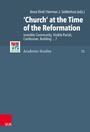 Cover: 'Church' at the Time of the Reformation - Vandenhoeck & Ruprecht