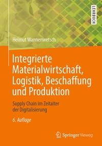 Abbildung von: Integrierte Materialwirtschaft, Logistik, Beschaffung und Produktion - Springer Vieweg