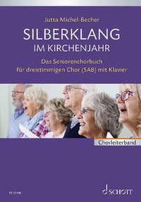 Abbildung von: Silberklang im Kirchenjahr - Schott Music