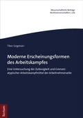 Cover: Moderne Erscheinungsformen des Arbeitskampfes - Tectum Wissenschaftsverlag