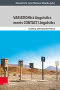Cover: VARIATIONist Linguistics meets CONTACT Linguistics - Brill Deutschland