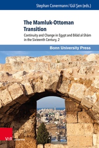Enlarge image Cover: The Mamluk-Ottoman Transition - Brill Deutschland