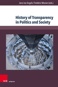 Cover: History of Transparency in Politics and Society - Brill Deutschland
