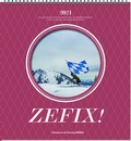 Cover: Zefix! Wandkalender 2021 - S&uuml;ddeutsche Zeitung