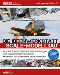 Cover: Die Ideenwerkstatt f&uuml;r Scale-Modellbauer - MSV
