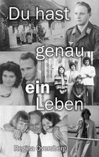 Abbildung von: Du hast genau ein Leben - pkp Verlag