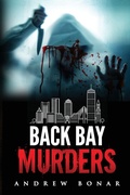 Cover: Back Bay Murders - Andrew Bonar