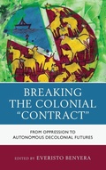 Cover: Breaking the Colonial "Contract" - Lexington Books