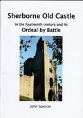 Cover: Sherborne Old Castle - Sherborne Museum