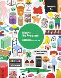 Enlarge image Cover: Maths - No Problem! Textbook 3A - Maths - No Problem