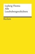 Cover: Alle Lausbubengeschichten - Reclam