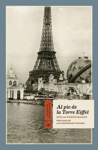 Abbildung von: Al pie de la Torre Eiffel - La Línea Del Horizonte Ediciones