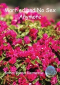 Cover: Married and No Sex Anymore - Luviri Press