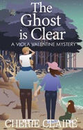 Cover: The Ghost is Clear - Happy Gris Gris Publishing